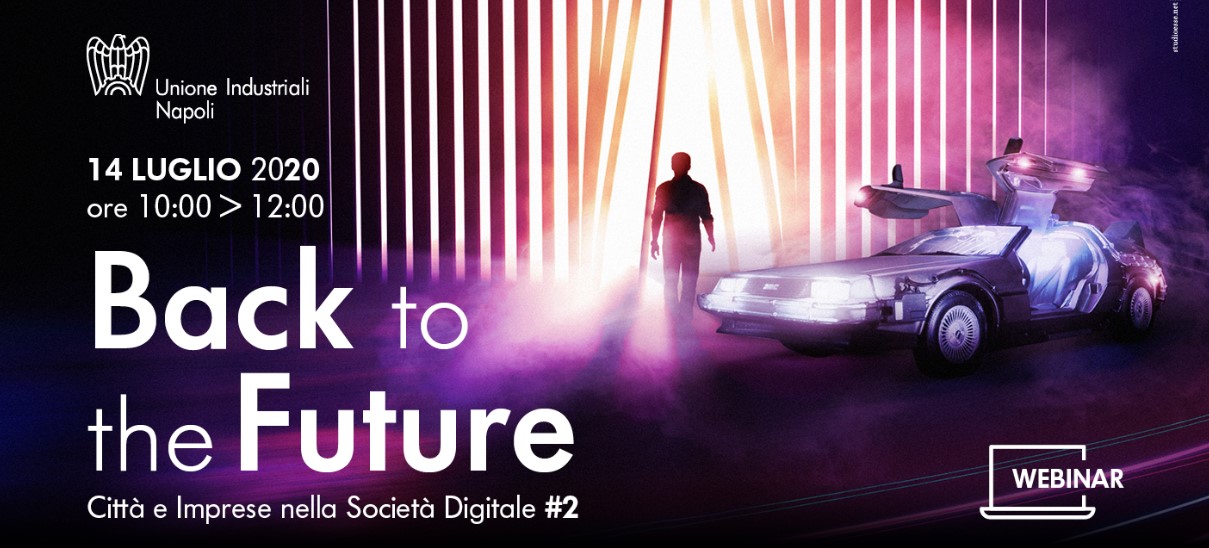 Back To The Future: un webinar per raccontare Città e Imprese nell’Era Digitale